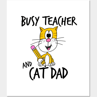 Busy Teacher and Cat Dad School Kindergarten Fathers Day Posters and Art